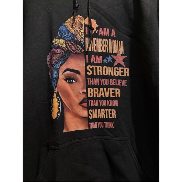 I am a November Woman Hoodie size Large - Picture 2 of 2